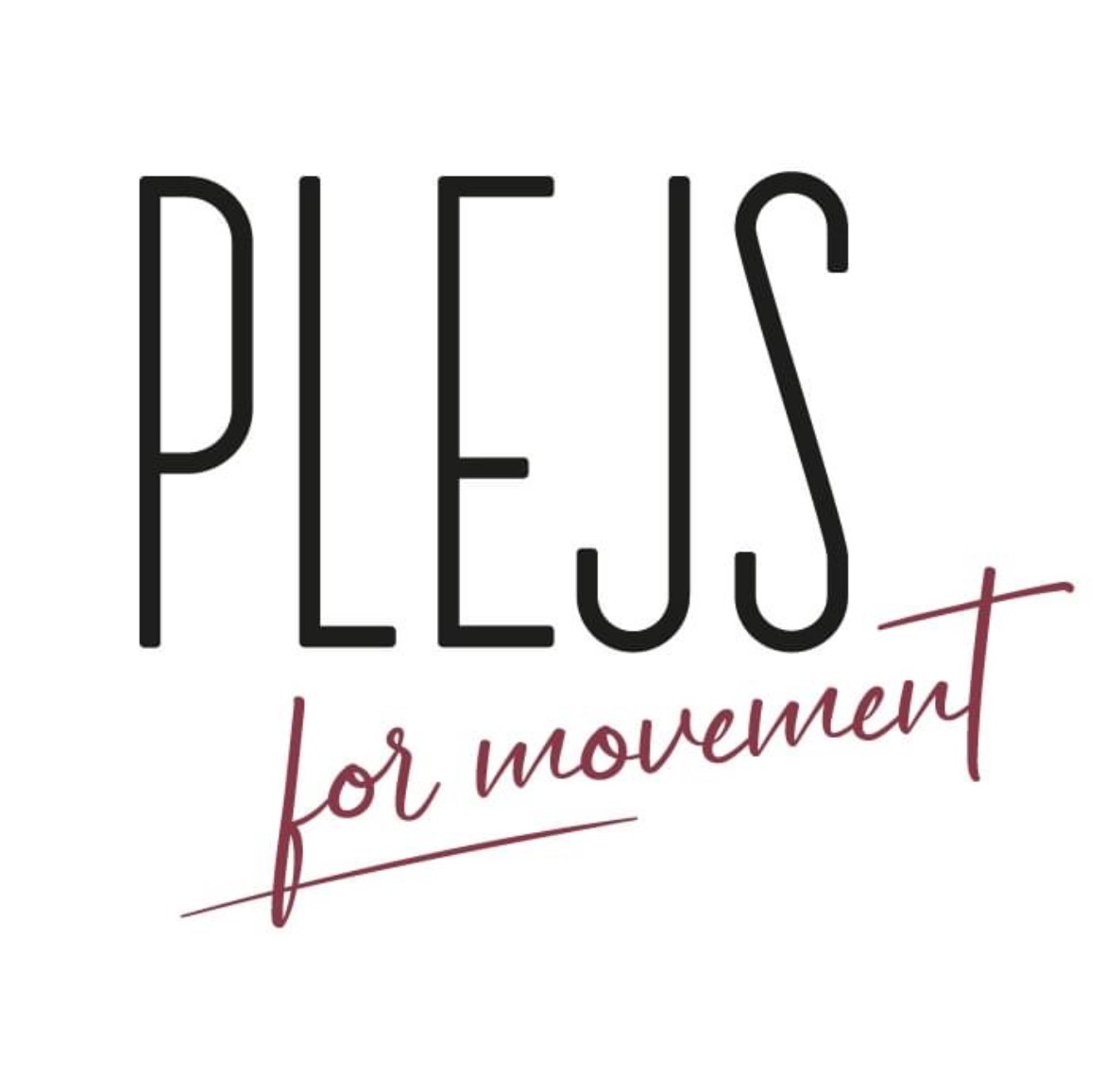 PLEJS FOR MOVEMENT